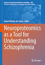 Télécharger le livre :  Neuroproteomics as a Tool for Understanding Schizophrenia