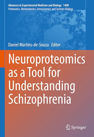 Téléchargez le livre :  Neuroproteomics as a Tool for Understanding Schizophrenia