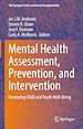 Télécharger le livre :  Mental Health Assessment, Prevention, and Intervention