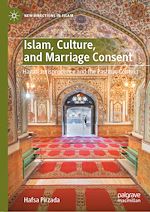 Télécharger le livre :  Islam, Culture, and Marriage Consent