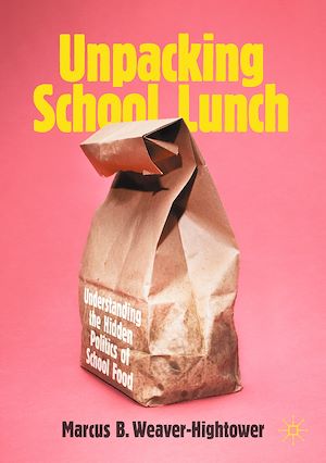 Téléchargez le livre :  Unpacking School Lunch