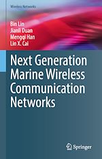 Télécharger le livre :  Next Generation Marine Wireless Communication Networks