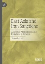 Télécharger le livre :  East Asia and Iran Sanctions