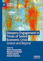 Télécharger le livre :  Diaspora Engagement in Times of Severe Economic Crisis