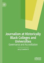 Télécharger le livre :  Journalism at Historically Black Colleges and Universities