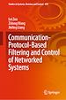 Télécharger le livre :  Communication-Protocol-Based Filtering and Control of Networked Systems