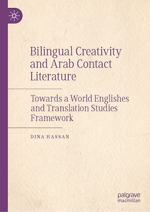 Téléchargez le livre :  Bilingual Creativity and Arab Contact Literature