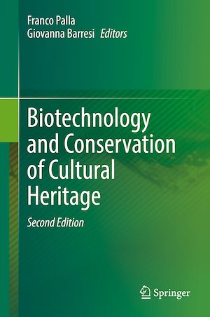Téléchargez le livre :  Biotechnology and Conservation of Cultural Heritage