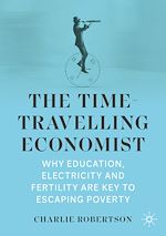 Télécharger le livre :  The Time-Travelling Economist