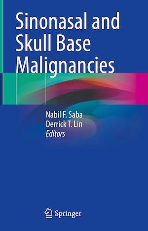 Téléchargez le livre :  Sinonasal and Skull Base Malignancies