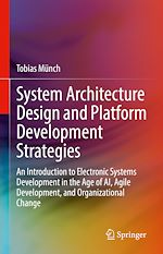 Télécharger le livre :  System Architecture Design and Platform Development Strategies