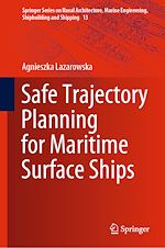 Download this eBook Safe Trajectory Planning for Maritime Surface Ships