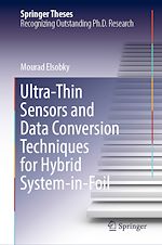 Télécharger le livre :  Ultra-Thin Sensors and Data Conversion Techniques for Hybrid System-in-Foil