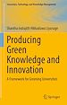 Télécharger le livre :  Producing Green Knowledge and Innovation