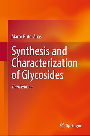 Téléchargez le livre :  Synthesis and Characterization of Glycosides