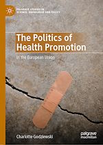 Télécharger le livre :  The Politics of Health Promotion