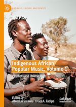 Télécharger le livre :  Indigenous African Popular Music, Volume 1