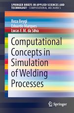 Télécharger le livre :  Computational Concepts in Simulation of Welding Processes