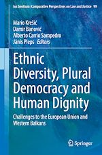 Download this eBook Ethnic Diversity, Plural Democracy and Human Dignity