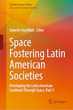 Télécharger le livre :  Space Fostering Latin American Societies