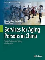 Télécharger le livre :  Services for Aging Persons in China