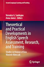 Télécharger le livre :  Theoretical and Practical Developments in English Speech Assessment, Research, and Training