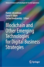 Download this eBook Blockchain and Other Emerging Technologies for Digital Business Strategies