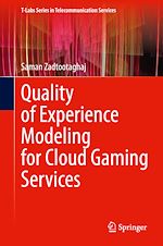 Télécharger le livre :  Quality of Experience Modeling for Cloud Gaming Services