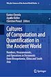 Télécharger le livre :  Cultures of Computation and Quantification in the Ancient World