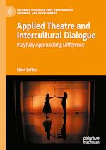 Télécharger le livre :  Applied Theatre and Intercultural Dialogue