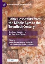 Download this eBook Baltic Hospitality from the Middle Ages to the Twentieth Century
