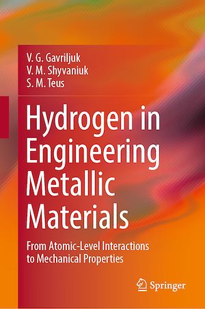 Téléchargez le livre :  Hydrogen in Engineering Metallic Materials