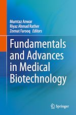 Download this eBook Fundamentals and Advances in Medical Biotechnology