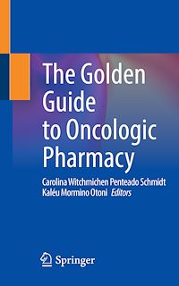 Télécharger le livre :  The Golden Guide to Oncologic Pharmacy