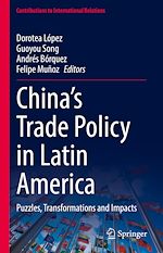 Télécharger le livre :  China's Trade Policy in Latin America