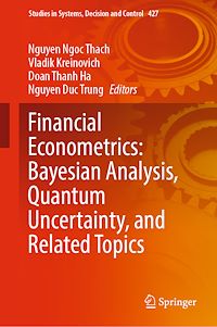Télécharger le livre :  Financial Econometrics: Bayesian Analysis, Quantum Uncertainty, and Related Topics