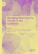 Télécharger le livre :  Managing New Security Threats in the Caribbean