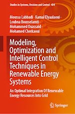 Télécharger le livre :  Modeling, Optimization and Intelligent Control Techniques in Renewable Energy Systems