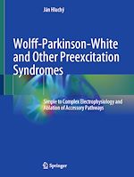Télécharger le livre :  Wolff-Parkinson-White and Other Preexcitation Syndromes