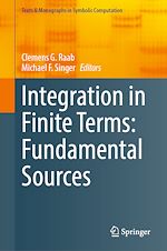 Télécharger le livre :  Integration in Finite Terms: Fundamental Sources