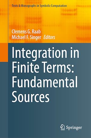 Téléchargez le livre :  Integration in Finite Terms: Fundamental Sources