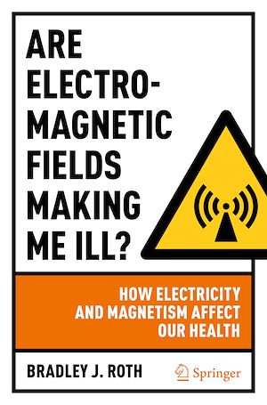 Téléchargez le livre :  Are Electromagnetic Fields Making Me Ill?