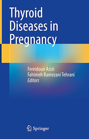 Téléchargez le livre :  Thyroid Diseases in Pregnancy