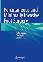 Télécharger le livre :  Percutaneous and Minimally Invasive Foot Surgery