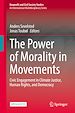 Télécharger le livre :  The Power of Morality in Movements