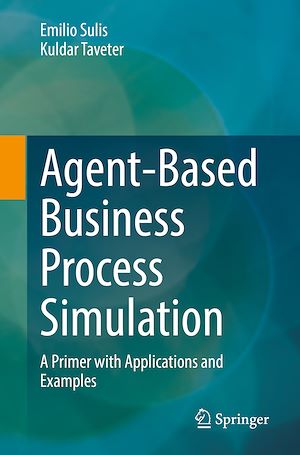 Téléchargez le livre :  Agent-Based Business Process Simulation