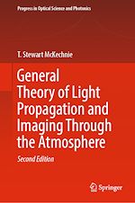 Télécharger le livre :  General Theory of Light Propagation and Imaging Through the Atmosphere