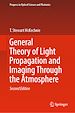 Télécharger le livre :  General Theory of Light Propagation and Imaging Through the Atmosphere