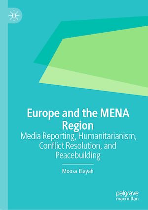 Téléchargez le livre :  Europe and the MENA Region