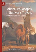 Télécharger le livre :  Political Philosophy in Gulliver's Travels